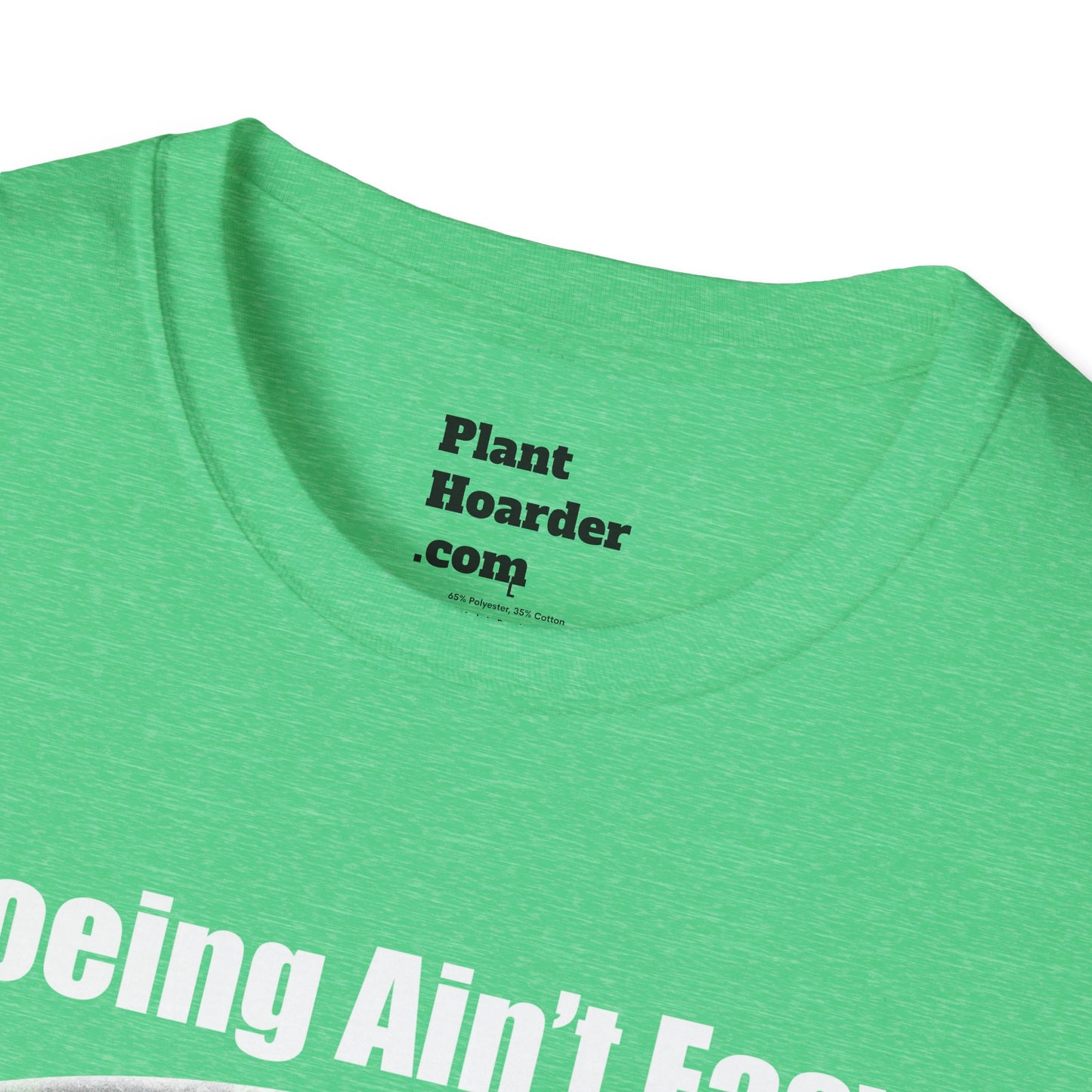 "Hoeing Ain’t Easy, But I Love It" Softstyle T-Shirt - Perfect for Gardeners