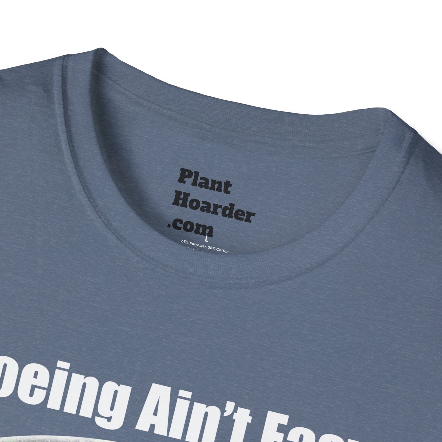 "Hoeing Ain’t Easy, But I Love It" Softstyle T-Shirt - Perfect for Gardeners