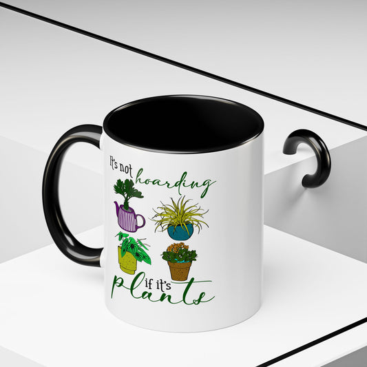 Botanical Coffee Mug - "It's Not Hoarding If It's Plants" - Perfect Gift for Plant Lovers